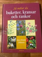 S&aring; m&aring;lar du buketter, kransar och rankor