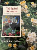 Tr&auml;dg&aring;rd f&ouml;r ovana : Honungsrosor och k&ouml;rsb&auml;rsvin