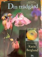 Bonniers stora bok om din tr&auml;dg&aring;rd