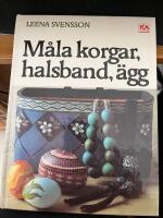 M&aring;la korgar, &auml;gg och halsband