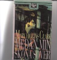 Medan min sk&ouml;na sover