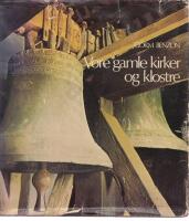 Vore gamle kirker og kloster