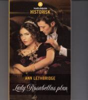 Lady Rosabellas plan
