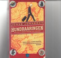 Hundra&aring;ringen som klev ut genom f&ouml;nstret och f&ouml;rsvann