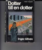 Dotter till en dotter : [roman]