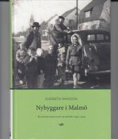 Nybyggare i Malm&ouml; : Krageholmsgatans framv&auml;xt 1930-1940