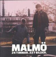 Malm&ouml; - 24 timmar, 227 bilder