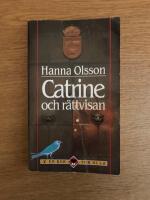 Catrine och r&auml;ttvisan