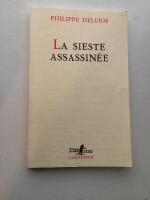 La siesta assassin&eacute;e