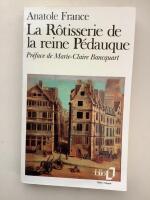 La Rotisserie de la reine P&eacute;dauque