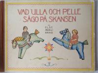 Vad Ulla och Pelle s&aring;go p&aring; Skansen