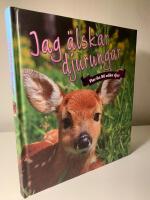 Jag &auml;lskar djurungar