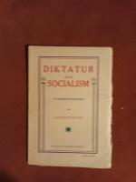 Diktatur och socialism. En anarkists betraktelser