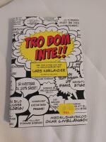 Tro dom inte! : v&aring;r tids myter och hur du genomsk&aring;dar dem