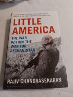 Little America. The war within the war for Afghanistan.