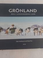 Gr&ouml;nland : resa i m&auml;nniskornas land