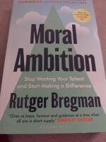 Moral Ambition
