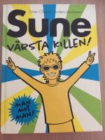 Sune : v&auml;rsta killen!