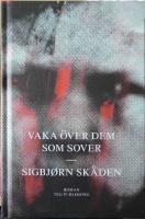 Vaka &ouml;ver dem som sover