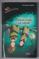 Bitande vindar vid midnatt