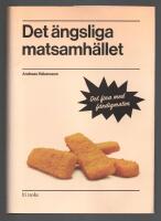 Det &auml;ngsliga matsamh&auml;llet : det fina med f&auml;rdigmaten