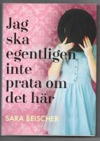 Jag ska egentligen inte prata om det h&auml;r