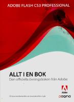 Adobe Flash CS3 Professional : den officiella &ouml;vningsboken fr&aring;n Adobe