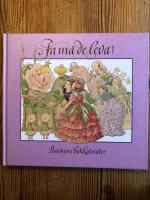 Ja m&aring; de leva!