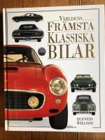 V&auml;rldens fr&auml;msta klassiska bilar