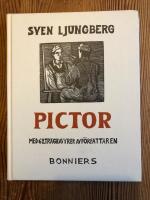 Pictor : med 62 tr&auml;gravyrer av f&ouml;rfattaren