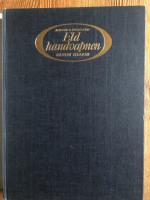 Eldhandvapnen genom tiderna.