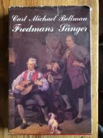 Fredmans s&aring;nger. Facksimiltryck av 1791 &aring;rs upplaga.