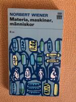 Materia, maskiner, m&auml;nniskor