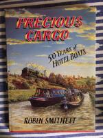 Precious cargo - fifty years of hotel boats