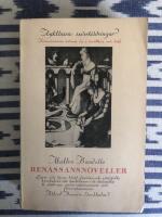 Ren&auml;ssansnoveller. &Aring;rhundradenas intima liv i ber&auml;ttelser och bild