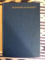 Ordspr&aring;k och Tales&auml;tt med f&ouml;rklaringar