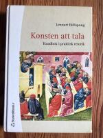 Konsten att tala : handbok i praktisk retorik