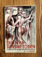 Den nya dansmetoden. Melodimetoden - ett nytt s&auml;tt att l&auml;ra sig danss.