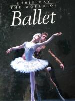The world of Ballet