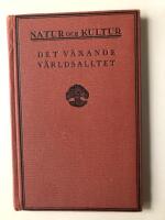 Det v&auml;xande v&auml;rldsalltet. 