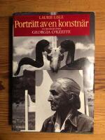 Portr&auml;tt av en konstn&auml;r. En biografi &ouml;ver Georgia O&rsquo;Keeffe.