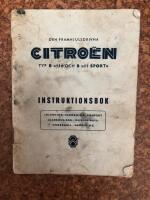 Den framhjulsdrivna Citro&euml;n. Typ B 11 och B 11 Sport. Instruktionsbok.