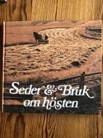 Seder & bruk om h&ouml;sten