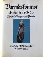 V&auml;rendskvinnor fr&aring;n L&aring;ngasj&ouml; socken i bilder och ord