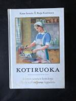 Kotiruoka. Suomen suosituin keittokirja. Kustannusosakeyhti&ouml; otava. Myyty jo yli miljoona kappaletta.