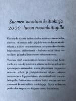 Kotiruoka. Suomen suosituin keittokirja. Kustannusosakeyhti&ouml; otava. Myyty jo yli miljoona kappaletta.