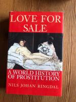 Love for sale : a world history of prostitution