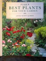 The best plants for your garden.