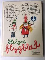 Flygblad - bilder och dikter om motst&aring;nd, livsmod, gl&auml;dje, solidaritet fred och kultur