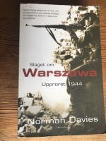 Slaget om Warszawa : upproret 1944